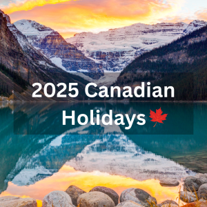 2025 Canadian Holidays - Holidays In Canada